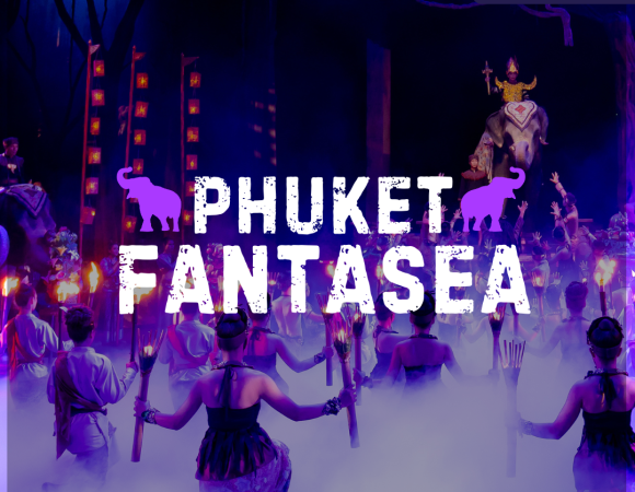 Phuket Fantasea