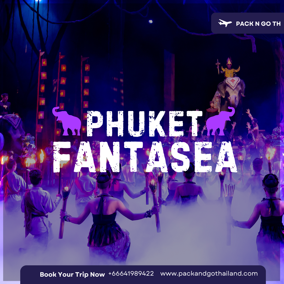 Phuket Fantasea