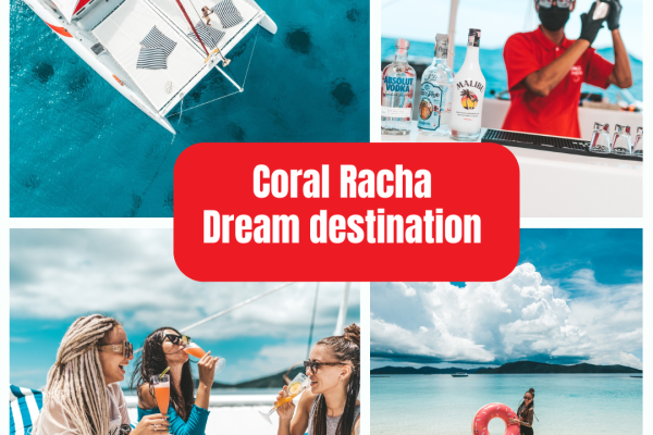 Coral Racha Dream destination