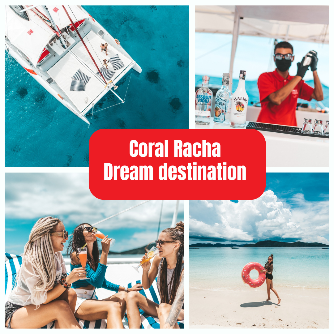 Coral Racha Dream destination